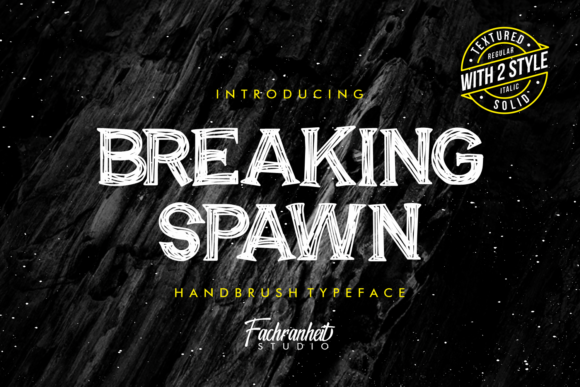 Breaking Spawn: The Font That Speaks Volumes in Campaign Design