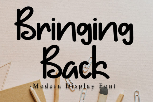 Bringing Back: A Whimsical Font for Bold Visuals