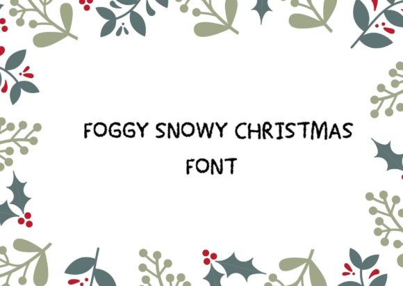 Foggy Snowy Christmas Font for Branding