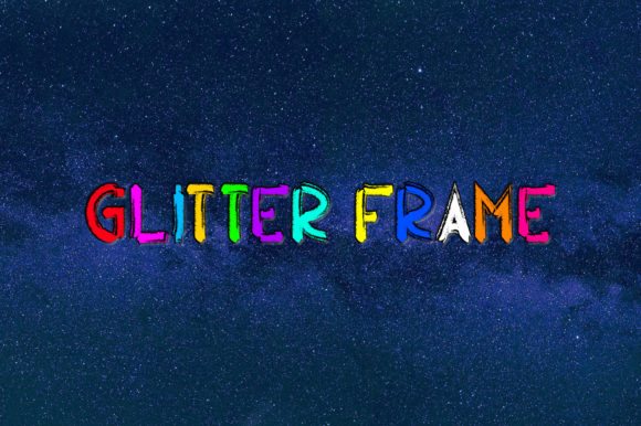 Glitter Frame: A Simple Font That Transformed My Brand’s Look