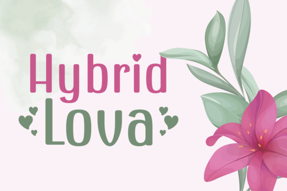 Hybrid Lova: A Fresh Display Font for Web Design