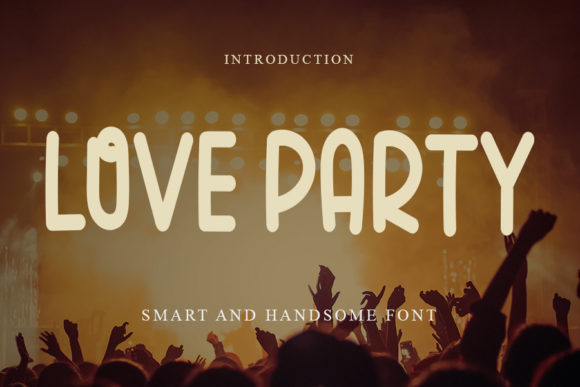 Love Party Font for a Polished Brand Touch